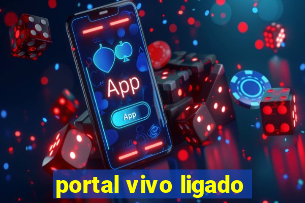 portal vivo ligado